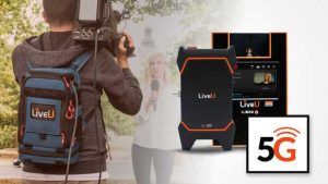 LiveU y red 5G de AT&T crearán próxima generación de las transmisiones en vivo
