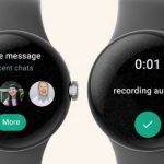 WhatsApp llega a Wear OS: ¡Comunícate desde tu reloj sin necesidad de un teléfono!