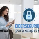 ciberseguridad para empresas