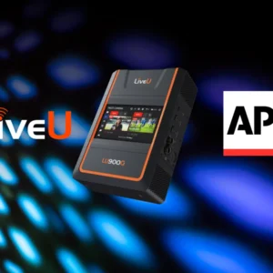 LiveU y AP anuncian el despliegue de la mayor flota de LU900Q del mundo
